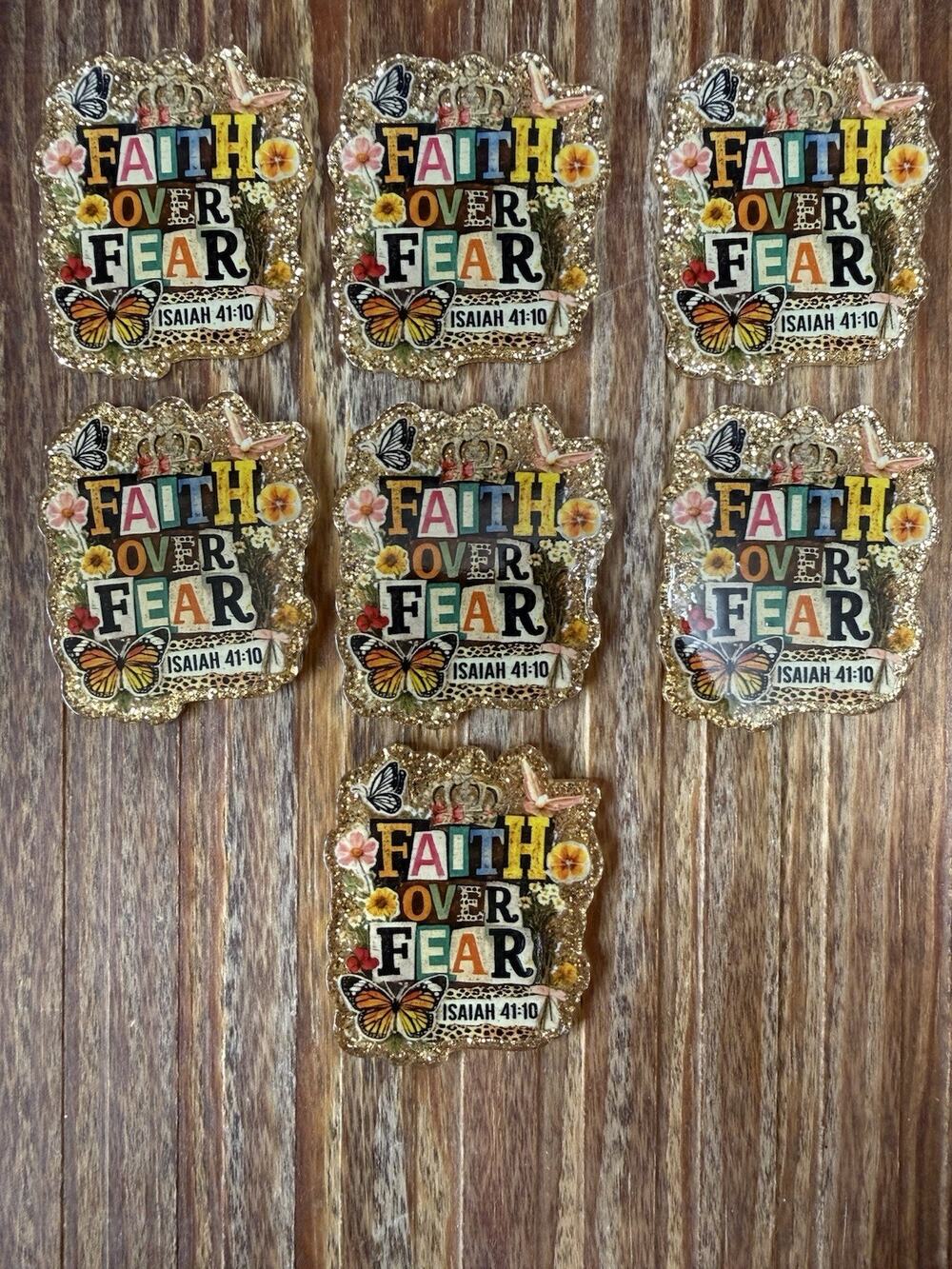7 Pc Faith Over Fear Acrylic Flatbacks